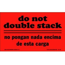 Label,3X5&quot;,Do Not Double
Stack ENGLISH/SPANISH 500/ROLL