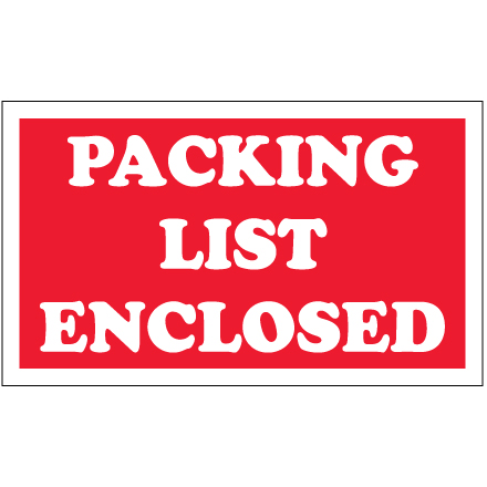 Label,&quot;Packing List Enclosed&quot;
5x3, Red background, white
letters, 500/rl